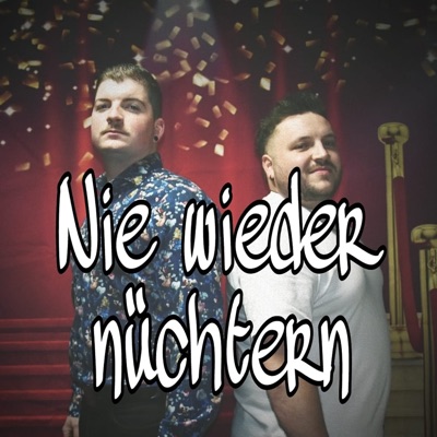Nie wieder nüchtern - Single