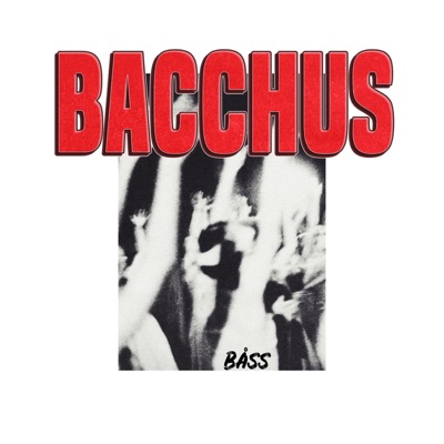 BACCHUS - Single
