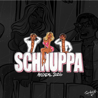 Schnuppa 2026 (Hjemmesnekk) (feat. LilAuris, T-Dawg, Berty & Mælla) - Single