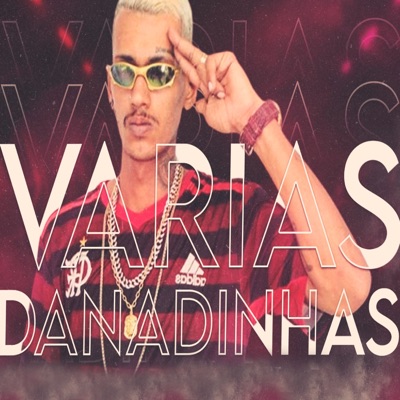 Varias Danadinhas - Single