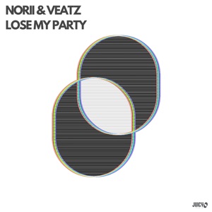 Lose My Party - Single
