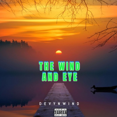 THE WIND AND EYE