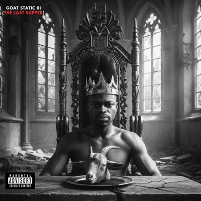 Goat Static III (THE LAST SUPPER)