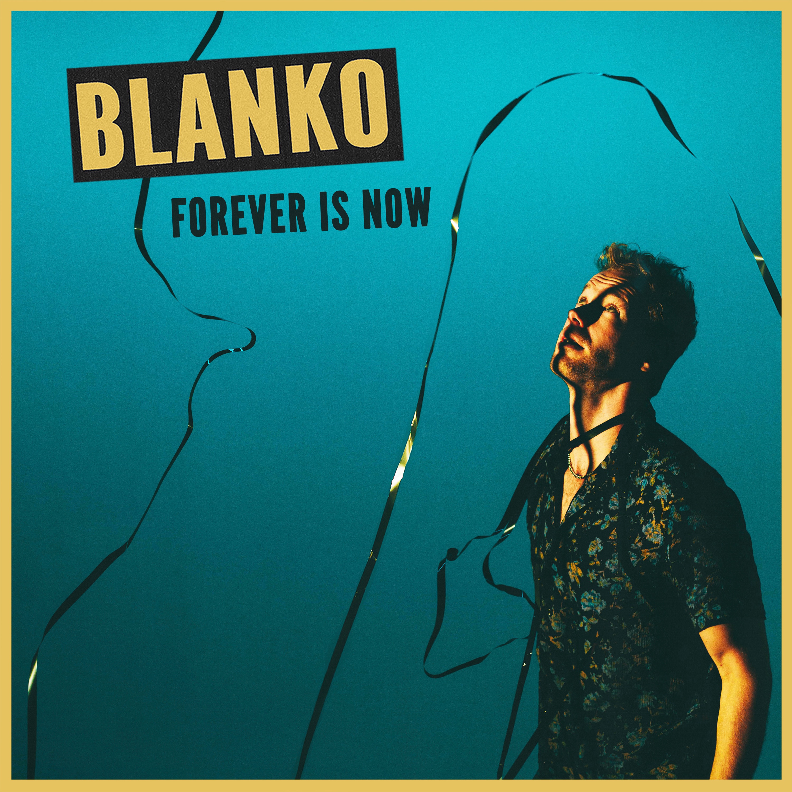 Blanko - Forever Is Now