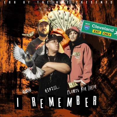 I Remember (feat. Project Gusto & Flames Bin Ladin) - Single