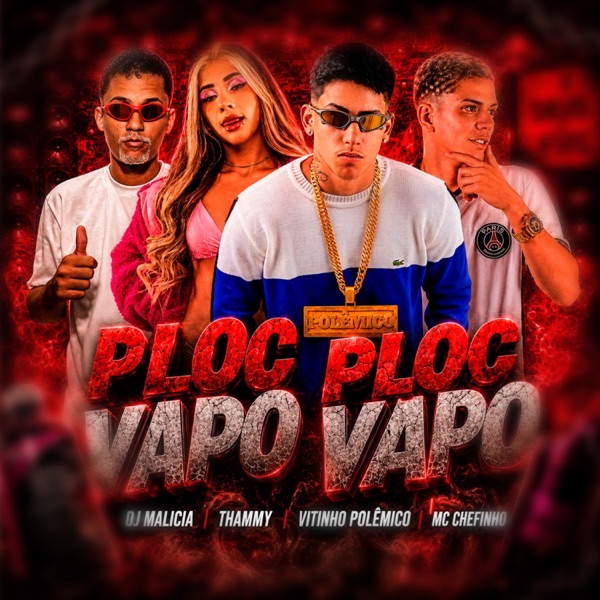 Ploc Ploc Vapo Vapo