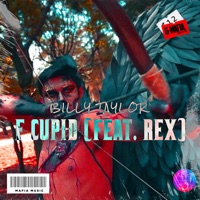 F Cupid (feat. Rex) - Single - Billy Taylor
