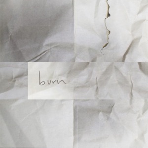 Burn - Single