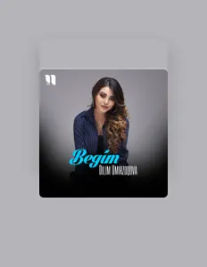 聆聽 Dilim Umirzoqova、觀看音樂影片、閱讀小傳、查看巡演日期等！