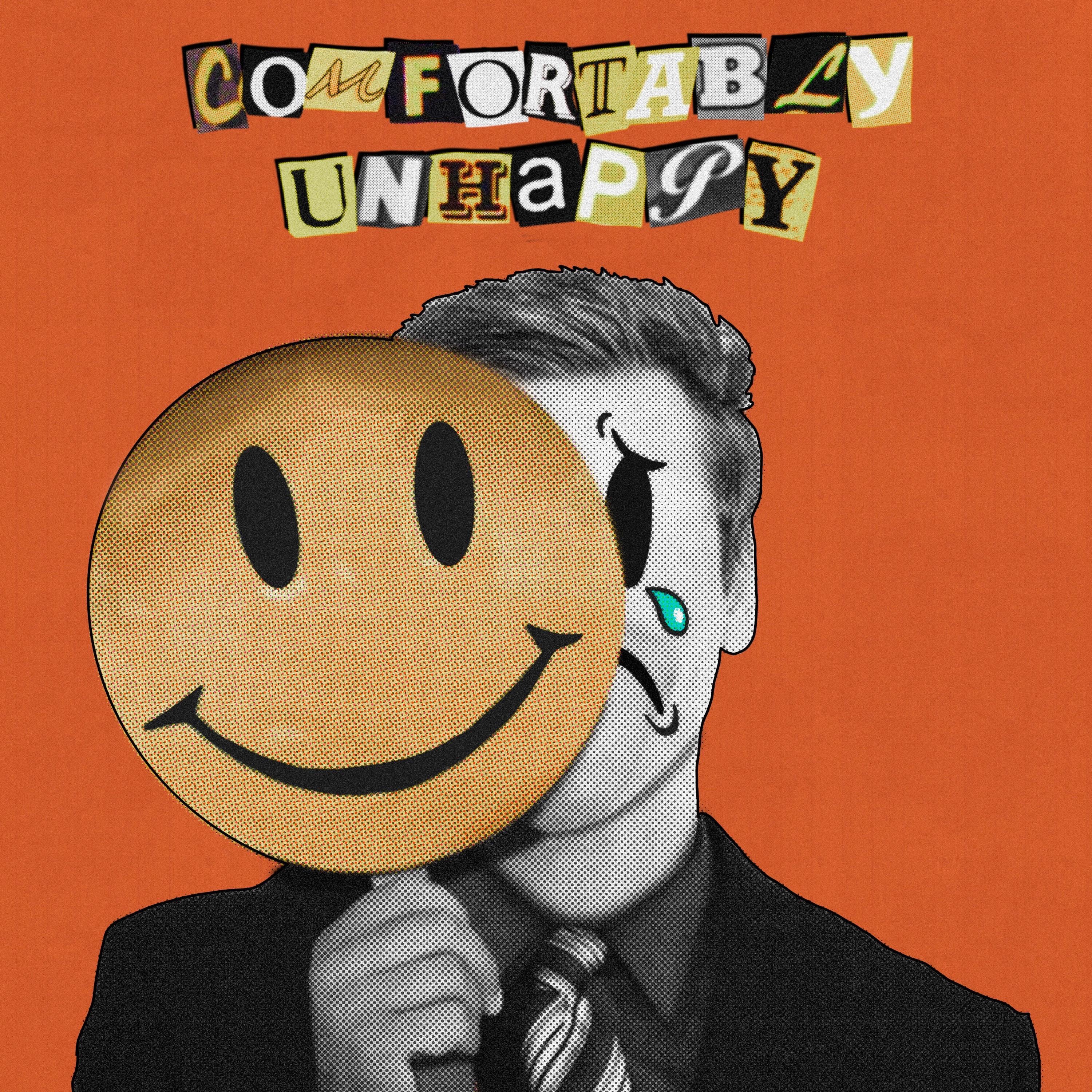 Comfortably Unhappy - Single