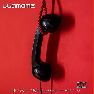 Llámame (feat. 10-miusic-23 & Lubriel & gasparr) - Single