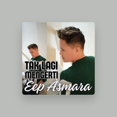Listen to Eep Asmara, watch music videos, read bio, see tour dates & more!