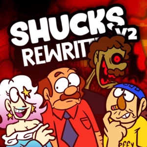 SHUCKS: REWRITTEN V2 - Single