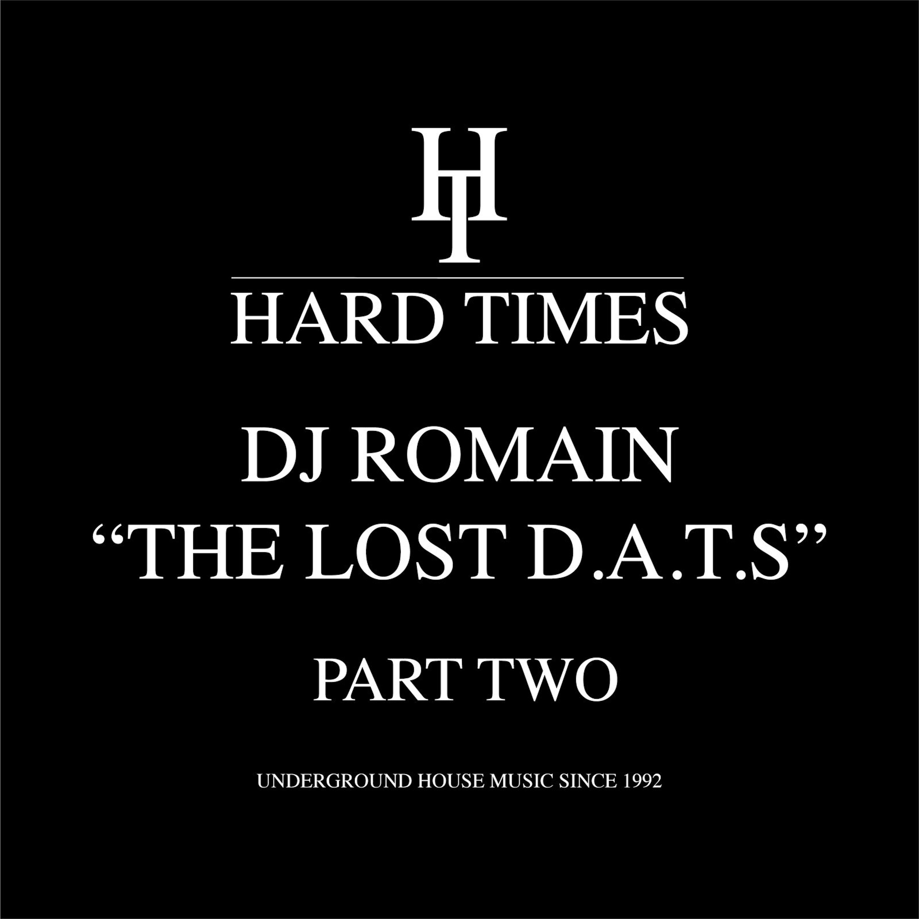 The Lost D.A.T.S. Part 2 - Unreleased House Music 1997 - EP