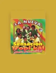 Listen to La Nueva Sensación Tropikal, watch music videos, read bio, see tour dates & more!