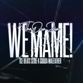 WE MAME (feat. Ice Beats Slide &amp; Sbuda Maleather) - TheDonJon Cover Art