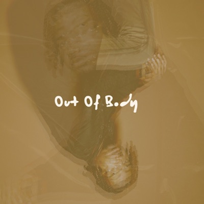 Out of Body - Single