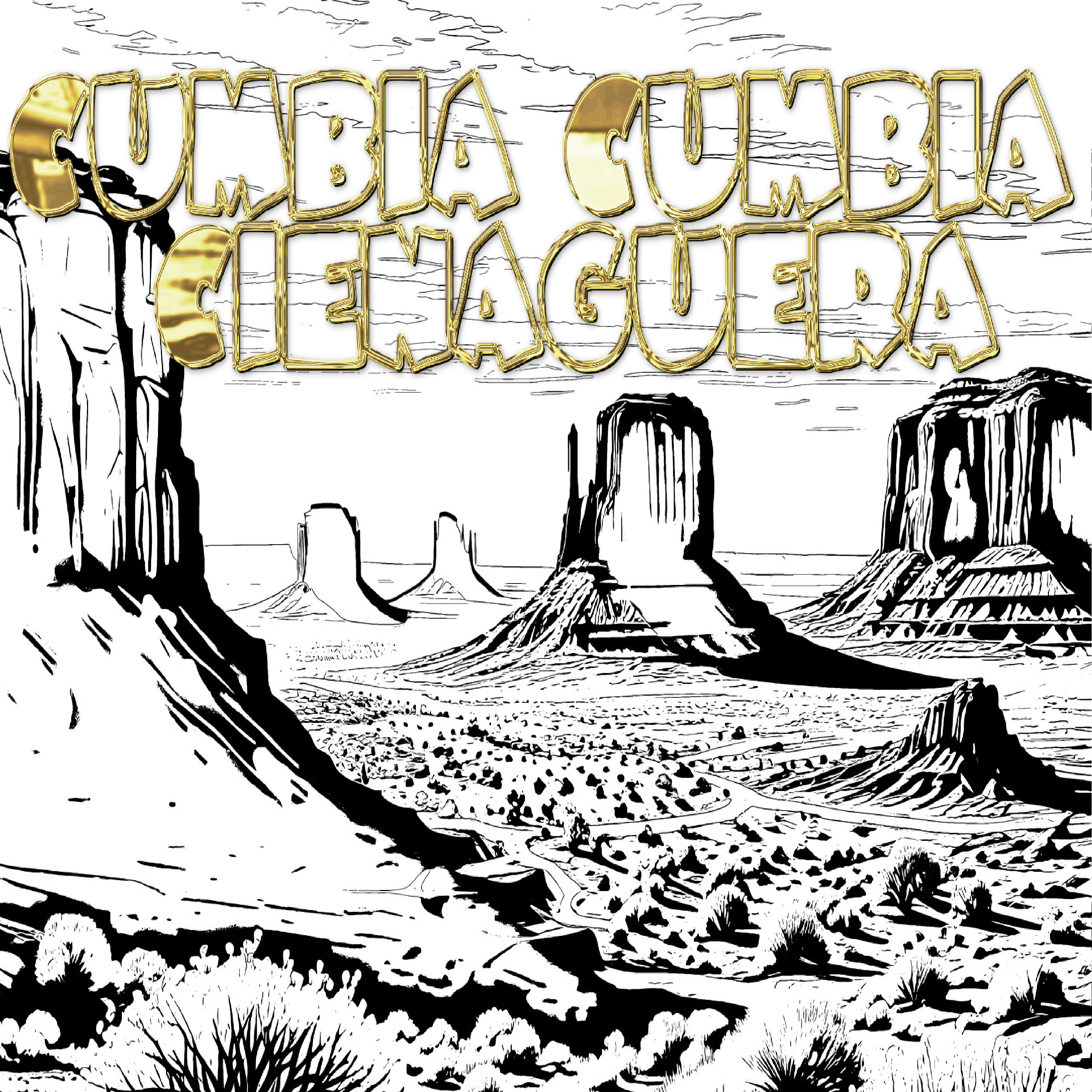 Cumbia Cumbia Cienaguera - Single