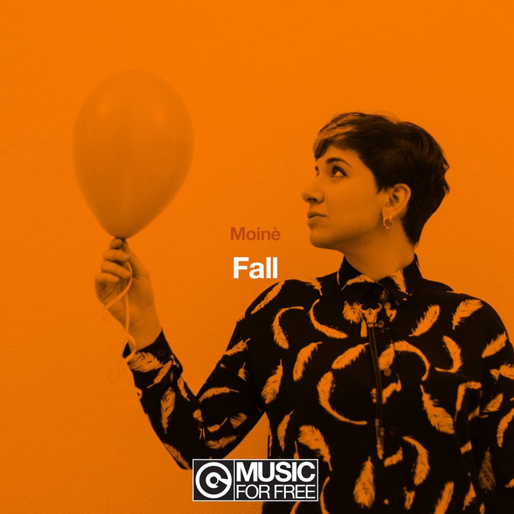 Обложка альбома «Fall - Single» — Moinè