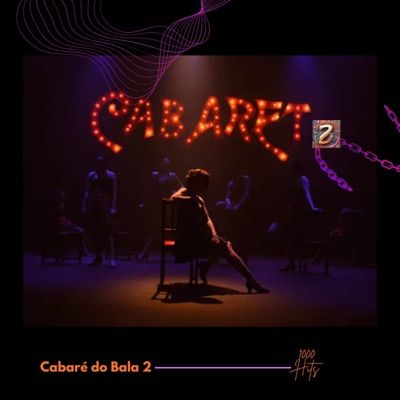 Cabaré do Bala 2