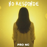No Responde - Single - Pro Nc
