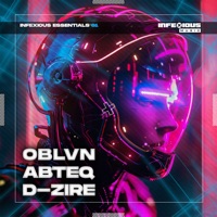 InfeXious Essentials - Single - ØBLVN, ABTEQ & D-Zire