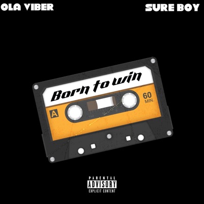 BORN TO WIN (feat. Ola viber) - Single