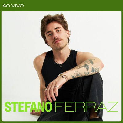 Stéfano Ferraz (Ao Vivo) - EP