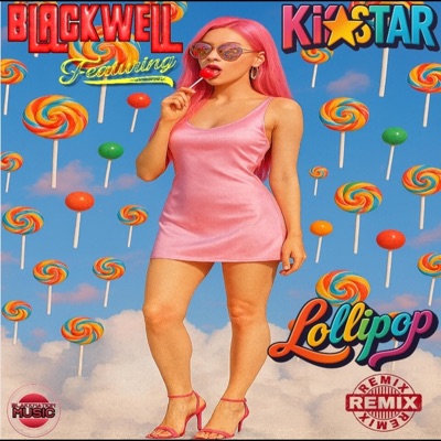 Lollipop (feat. Kikistar) [Remix] - Single