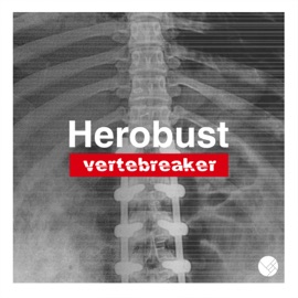 Vertebreaker Herobust