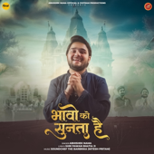 Bhavo Ko Sunta Hai