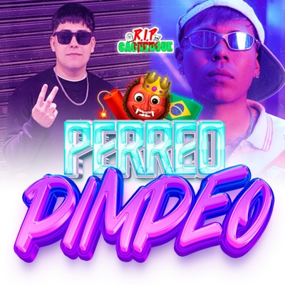 Perreo Pimpeo (feat. Gonza BR) - Single