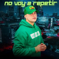 No Voy a Repetir - Single - Rey's Oficial