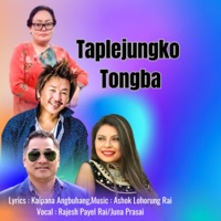 Taplejungko Tongba (Acoustic Version) - Single - Kalpana Angbuhang, Rajesh Payel Rai & Juna Prasai