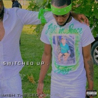 Switched Up (feat. Miah The CEO) - Single - Nas Tee