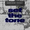 Amine Edge & Davide T - Set the Tone
