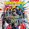 Maykel Blanco y su Salsa Mayor - Popurrit #3