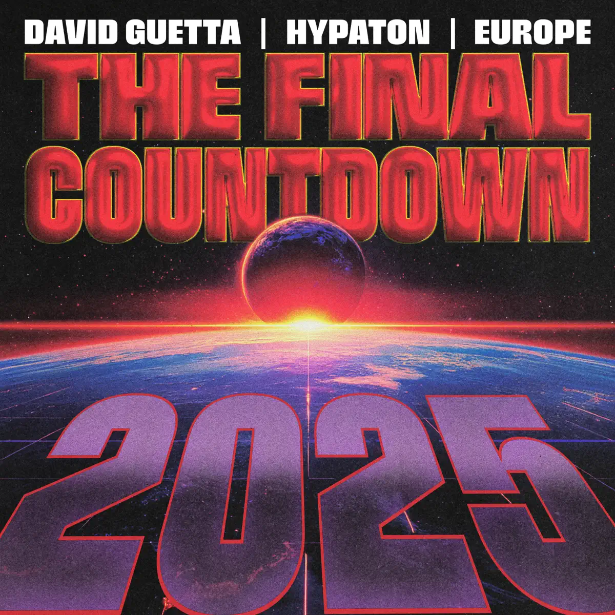 David Guetta, Hypaton & Europe - The Final Countdown 2025 - Single (2025) [iTunes Plus AAC M4A]-新房子