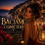 Baciami come ieri - Single