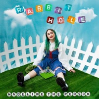 Rabbit Hole - Single - Madeline The Person
