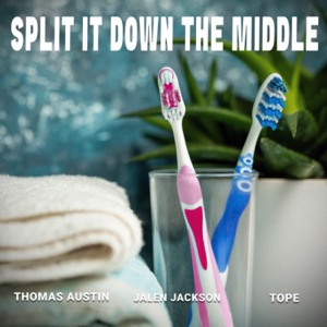 Split It Down The Middle (feat. Jalen Jackson) - Single