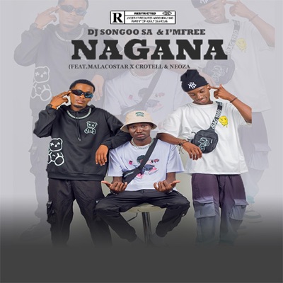Nagana (feat. Malacostar, Crottell & Neoza) - Single
