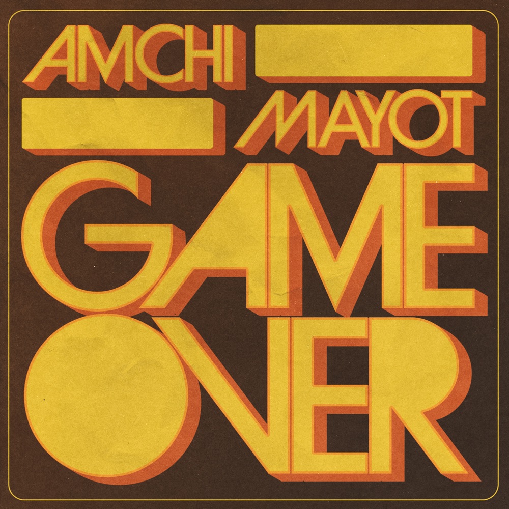 Обложка альбома «GAME OVER - Single» — AMCHI & MAYOT