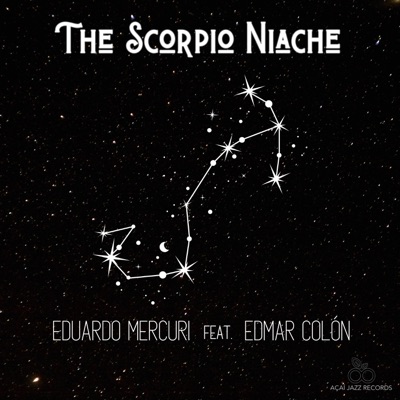 The Scorpio Niache (feat. Edmar Colon) - Single
