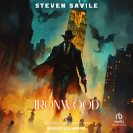 Ironwood (Tales of the Secret City)