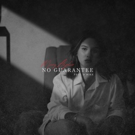 No Guarantee (feat. D'MIKE) Mary Anjolie