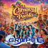 Grupo G - El Carnaval De Mi Pueblo
