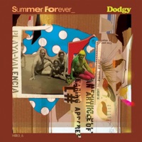 Summer Forever - Single - Dodgy