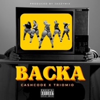 Backa (feat. Triomio) - Single - Cashcode