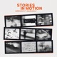 Stories in Motion